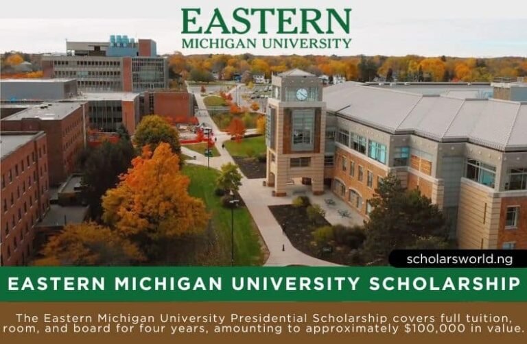 2025 Eastern Michigan University Presidential Scholarship for International Students